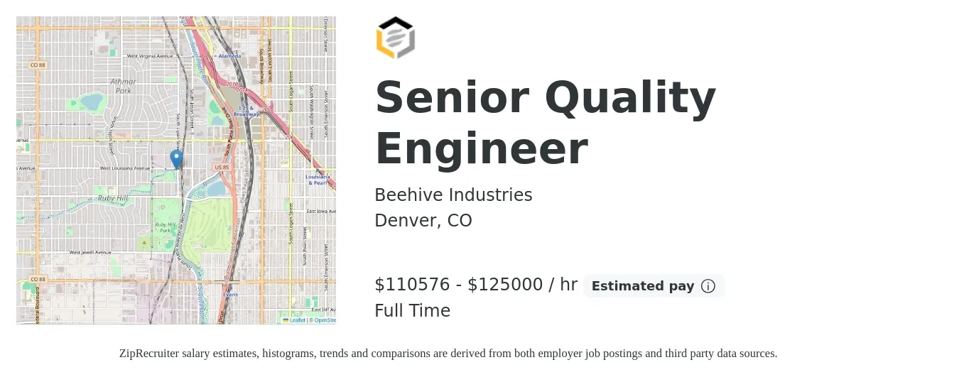 Beehive Industries job posting for a Senior Quality Engineer in Denver, CO with a salary of $115,000 to $130,000 Hourly with a map of Denver location.