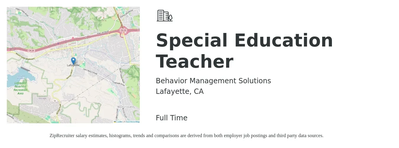 Behavior Management Solutions job posting for a Special Education Teacher in Lafayette, CA with a salary of $70,000 to $90,000 Yearly with a map of Lafayette location.