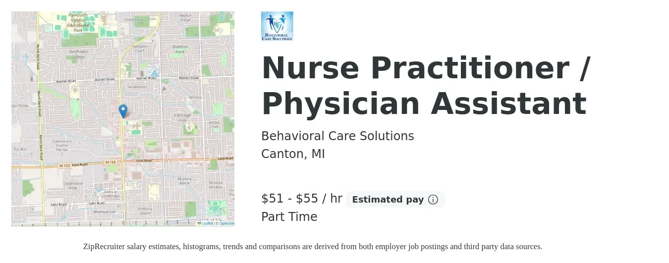 Behavioral Care Solutions job posting for a Nurse Practitioner / Physician Assistant in Canton, MI with a salary of $54 to $58 Hourly and benefits including retirement with a map of Canton location.