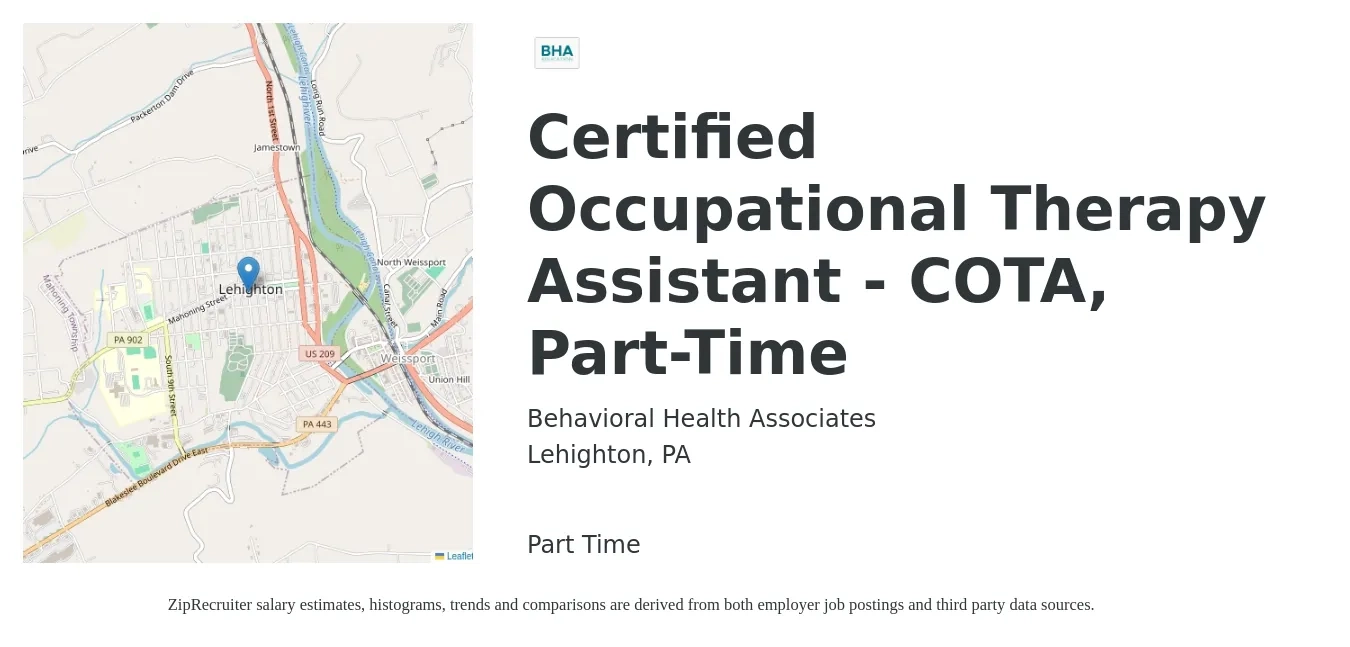 Behavioral Health Associates job posting for a Certified Occupational Therapy Assistant - COTA, Part-Time in Lehighton, PA with a salary of $20 Hourly with a map of Lehighton location.