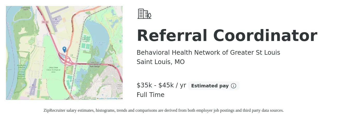 Behavioral Health Network of Greater St Louis job posting for a Referral Coordinator in Saint Louis, MO with a salary of $35,000 to $45,000 Yearly with a map of Saint Louis location.