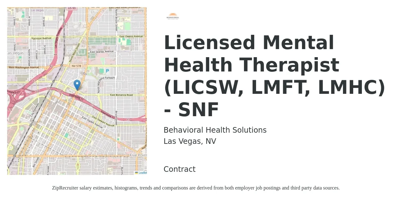 Behavioral Health Solutions job posting for a Licensed Mental Health Therapist (LICSW, LMFT, LMHC) - SNF in Las Vegas, NV with a salary of $57,300 to $81,200 Yearly with a map of Las Vegas location.