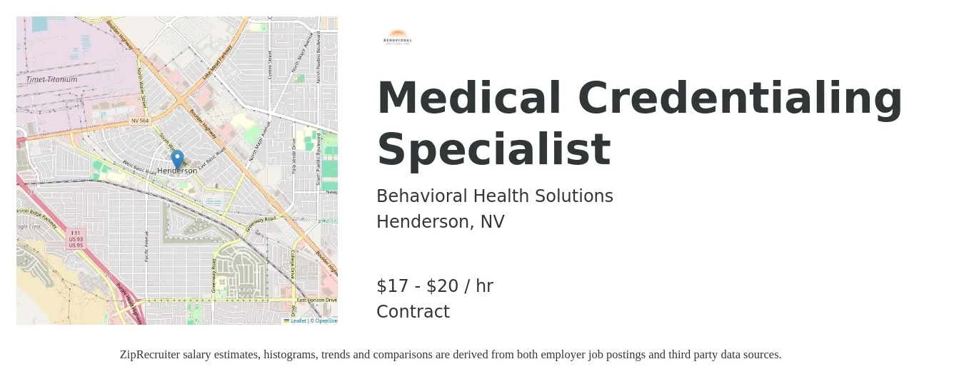 Behavioral Health Solutions job posting for a Medical Credentialing Specialist in Henderson, NV with a salary of $18 to $21 Hourly with a map of Henderson location.