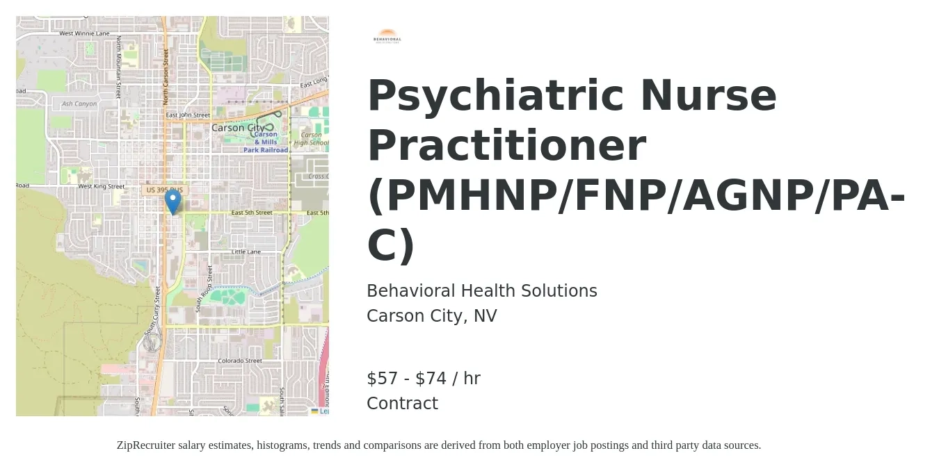 Behavioral Health Solutions job posting for a Psychiatric Nurse Practitioner (PMHNP/FNP/AGNP/PA-C) in Carson City, NV with a salary of $60 to $77 Hourly with a map of Carson City location.
