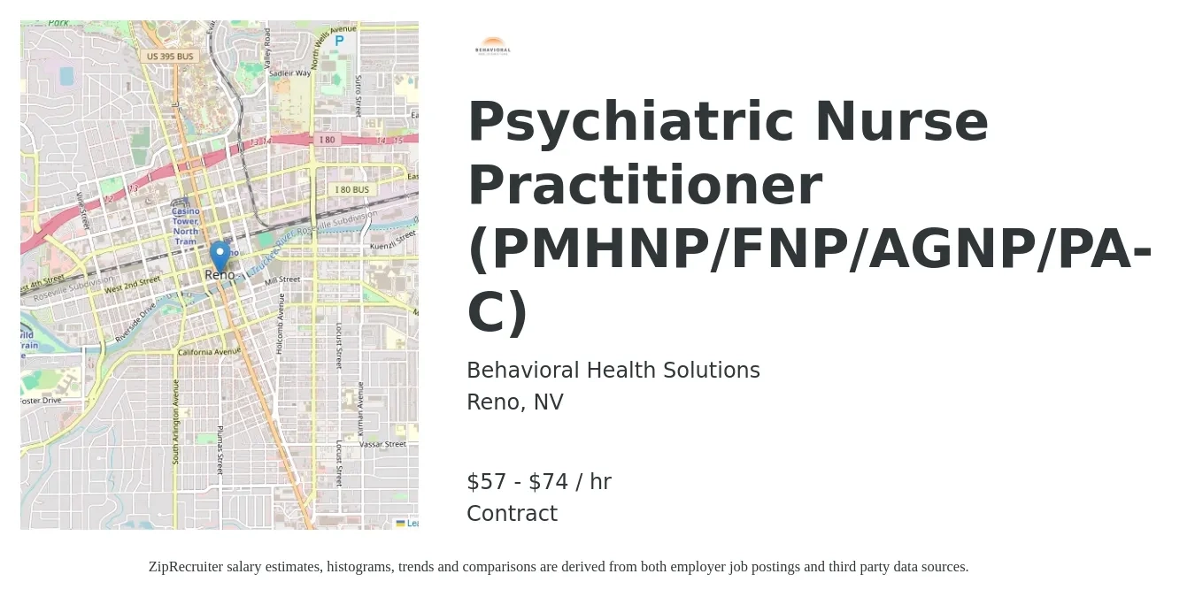 Behavioral Health Solutions job posting for a Psychiatric Nurse Practitioner (PMHNP/FNP/AGNP/PA-C) in Reno, NV with a salary of $60 to $77 Hourly with a map of Reno location.