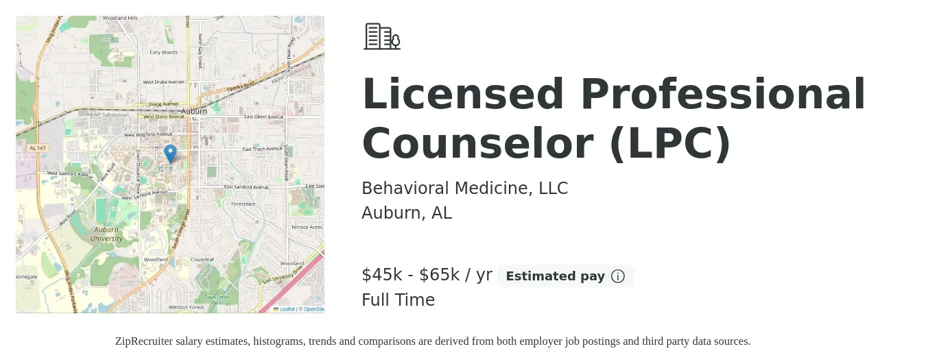 Behavioral Medicine, LLC job posting for a Licensed Professional Counselor (LPC) in Auburn, AL with a salary of $45,000 to $65,000 Yearly and benefits including pto with a map of Auburn location.