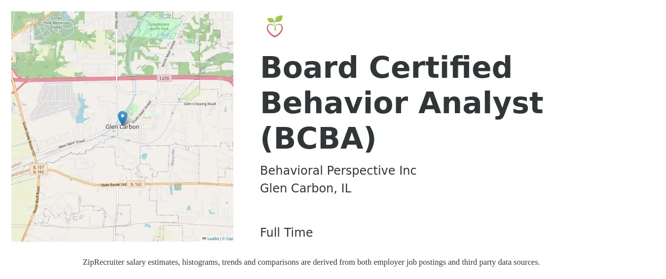 Behavioral Perspective Inc job posting for a Board Certified Behavior Analyst (BCBA) in Glen Carbon, IL with a salary of $70,000 to $80,000 Yearly with a map of Glen Carbon location.