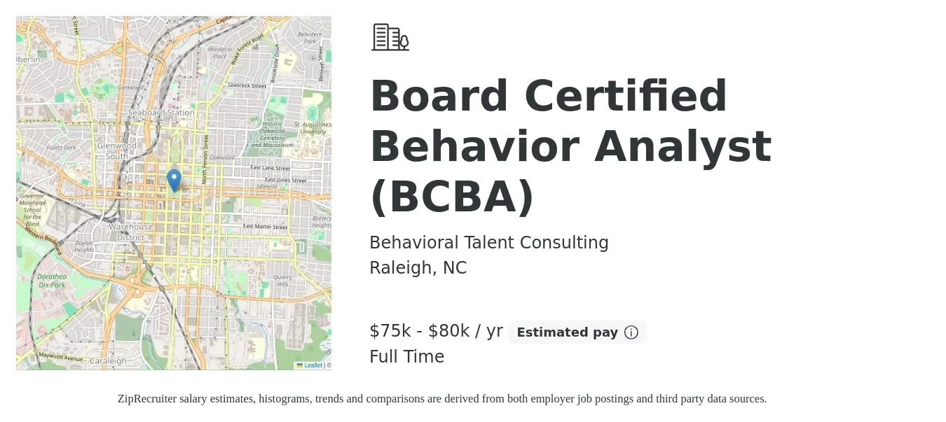 Behavioral Talent Consulting job posting for a Board Certified Behavior Analyst (BCBA) in Raleigh, NC with a salary of $75,000 to $80,000 Yearly with a map of Raleigh location.