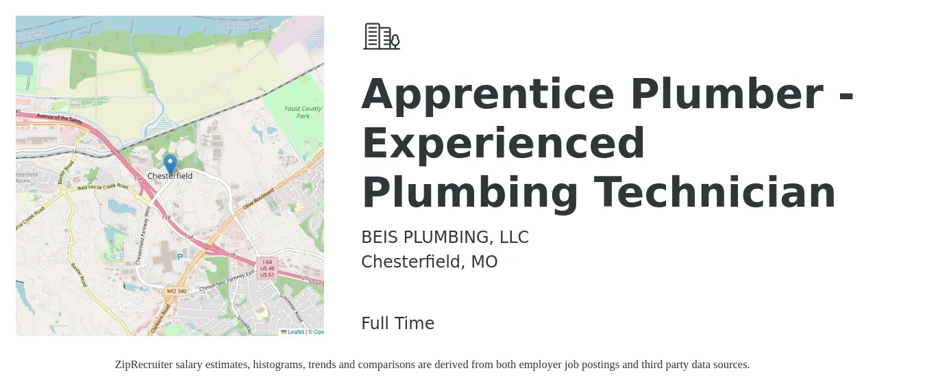 BEIS PLUMBING, LLC job posting for a Apprentice Plumber - Experienced Plumbing Technician in Chesterfield, MO with a salary of $17 to $24 Hourly with a map of Chesterfield location.