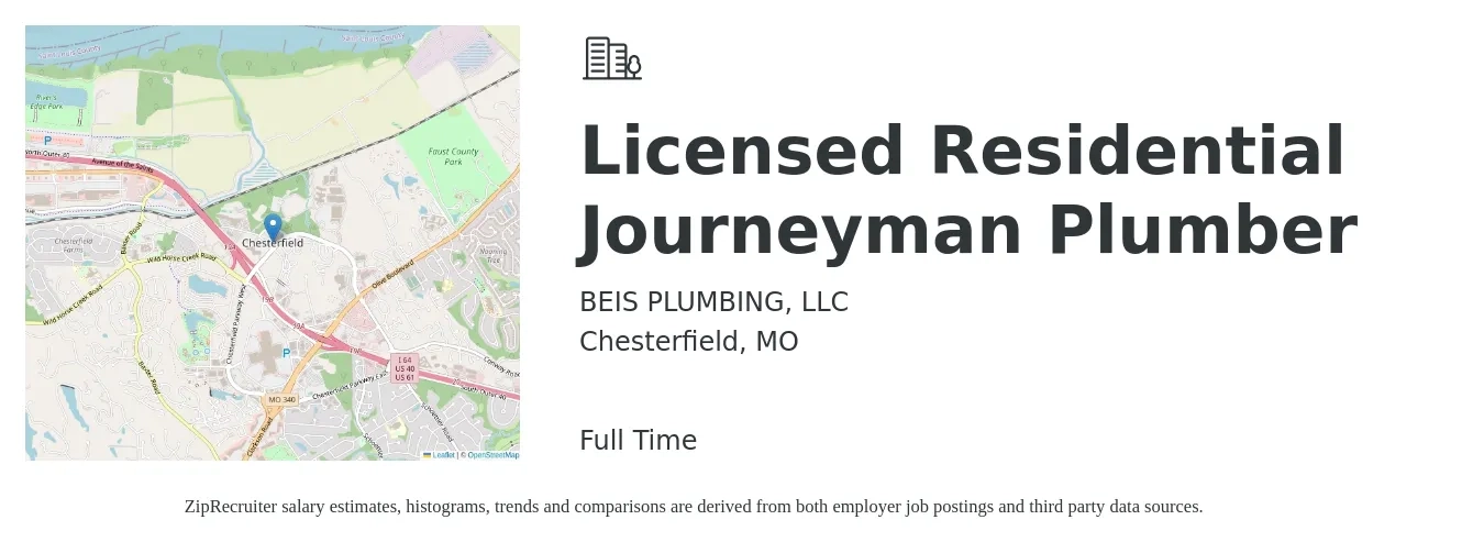 BEIS PLUMBING, LLC job posting for a Licensed Residential Journeyman Plumber in Chesterfield, MO with a salary of $28 to $39 Hourly with a map of Chesterfield location.