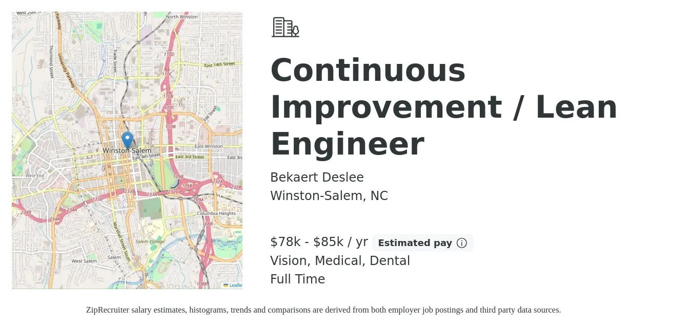 Bekaert Deslee job posting for a Continuous Improvement / Lean Engineer in Winston-Salem, NC with a salary of $78,000 to $85,000 Yearly and benefits including dental, life_insurance, medical, pto, retirement, and vision with a map of Winston-Salem location.