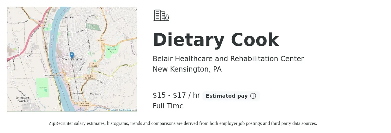 Belair Healthcare and Rehabilitation Center job posting for a Dietary Cook in New Kensington, PA with a salary of $16 to $19 Hourly with a map of New Kensington location.