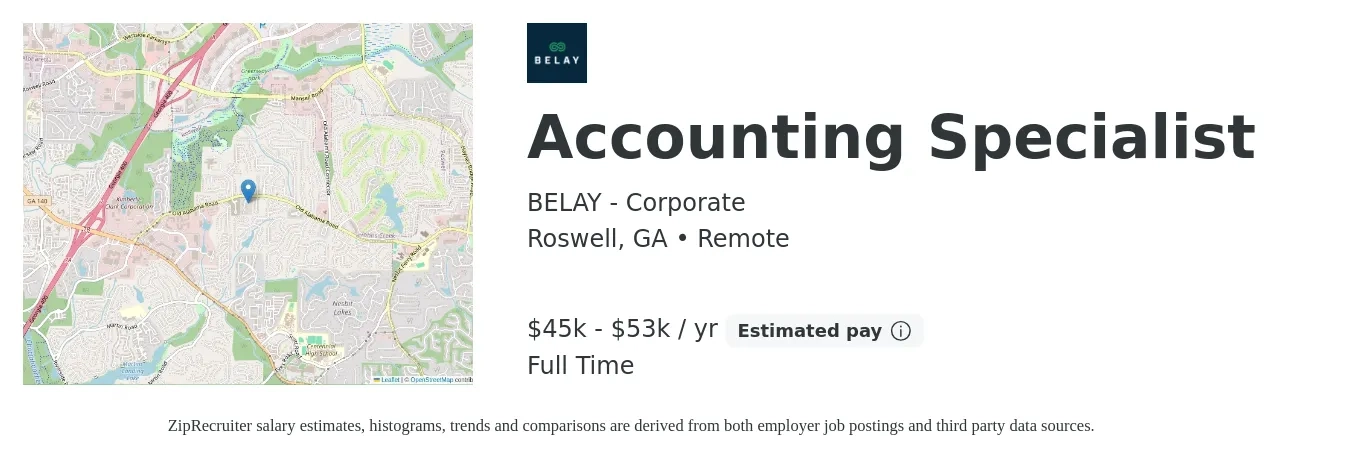 BELAY - Corporate job posting for a Accounting Specialist in Roswell, GA with a salary of $45,000 to $53,000 Yearly with a map of Roswell location.