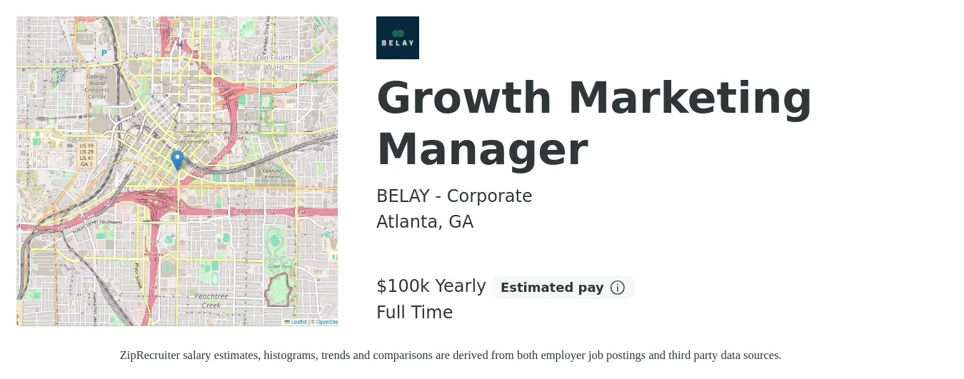 BELAY - Corporate job posting for a Growth Marketing Manager in Atlanta, GA with a salary of $100,000 Yearly with a map of Atlanta location.