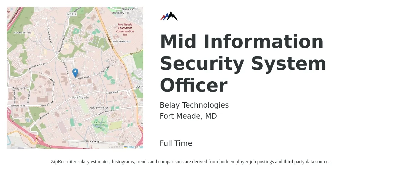 Belay Technologies job posting for a Mid Information Security System Officer in Fort Meade, MD with a salary of $105,400 to $153,000 Yearly with a map of Fort Meade location.