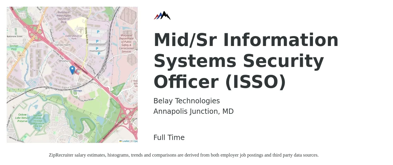 Belay Technologies job posting for a Mid/Sr Information Systems Security Officer (ISSO) in Annapolis Junction, MD with a salary of $104,400 to $151,600 Yearly with a map of Annapolis Junction location.