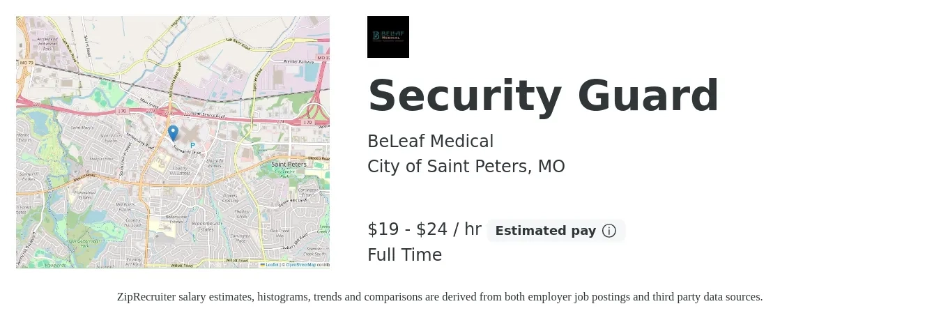 BeLeaf Medical job posting for a Security Guard in City of Saint Peters, MO with a salary of $20 to $25 Hourly with a map of City of Saint Peters location.