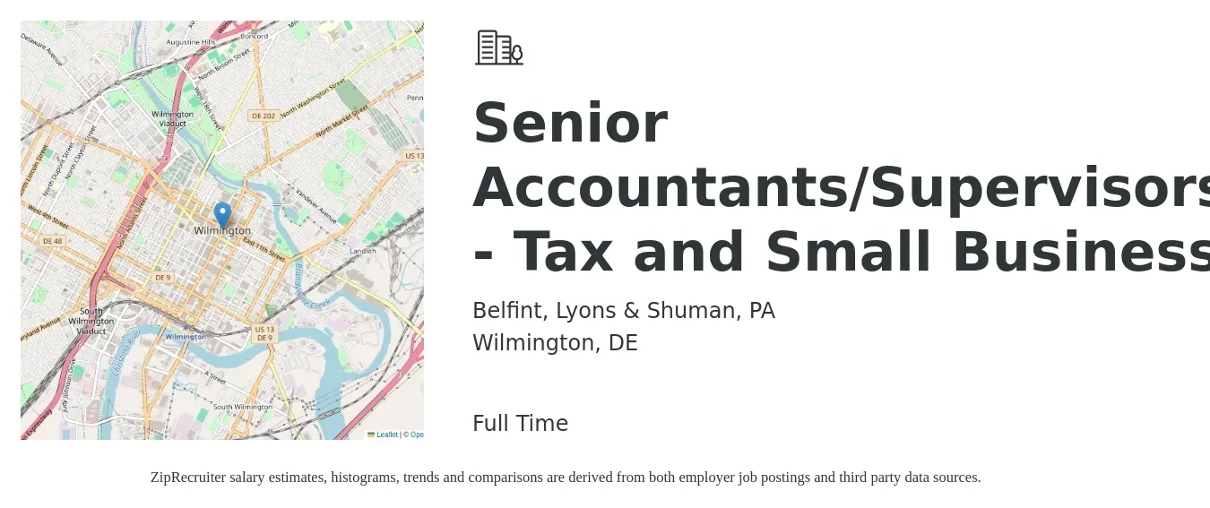 Belfint, Lyons & Shuman, PA job posting for a Senior Accountants/Supervisors - Tax and Small Business in Wilmington, DE with a salary of $71,800 to $90,200 Yearly with a map of Wilmington location.