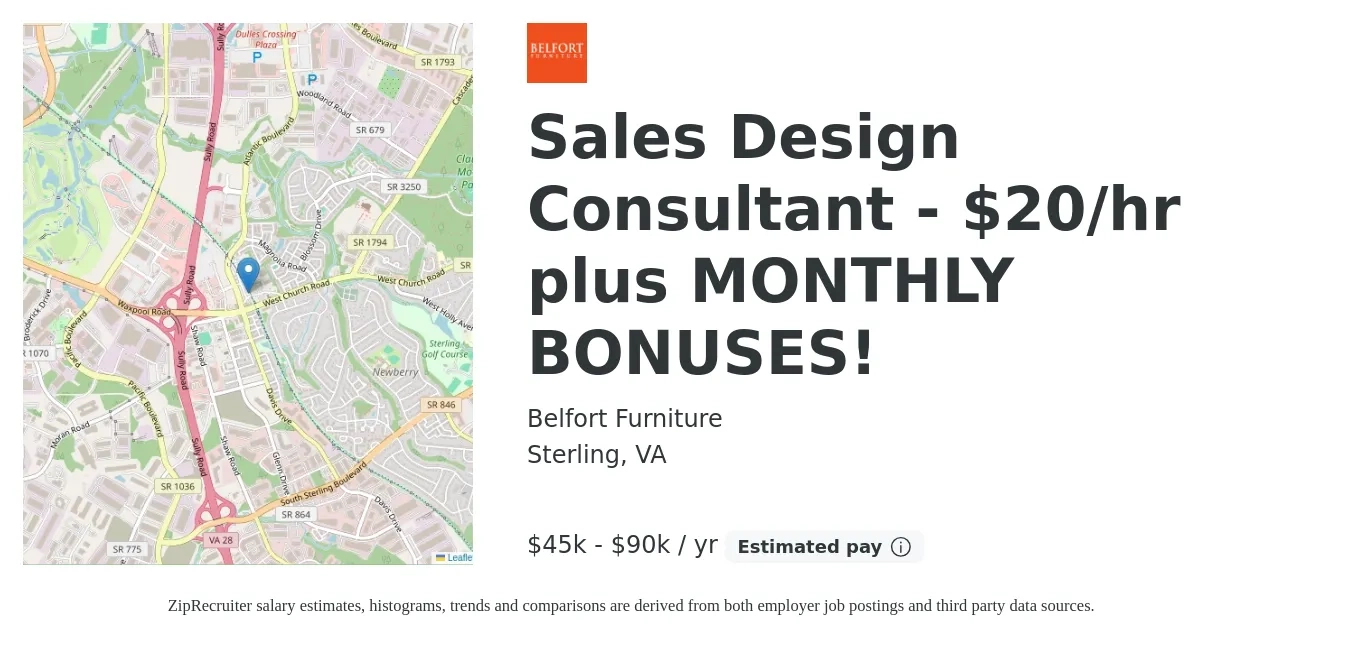 Belfort Furniture job posting for a Sales Design Consultant - $20/hr plus MONTHLY BONUSES! in Sterling, VA with a salary of $45,000 to $90,000 Yearly with a map of Sterling location.