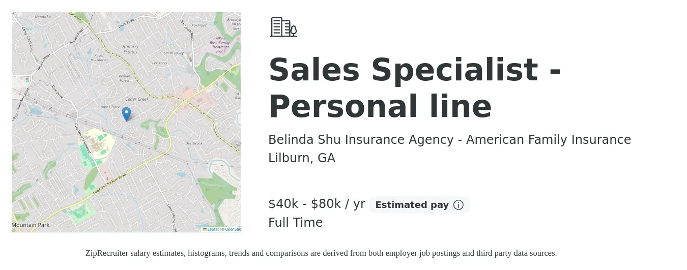 Belinda Shu Insurance Agency - American Family Insurance job posting for a Sales Specialist - Personal line in Lilburn, GA with a salary of $40,000 to $80,000 Yearly with a map of Lilburn location.