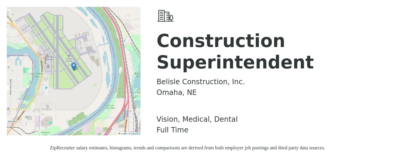 Belisle Construction, Inc. job posting for a Construction Superintendent in Omaha, NE with a salary of $67,900 to $110,500 Yearly and benefits including retirement, vision, dental, life_insurance, and medical with a map of Omaha location.
