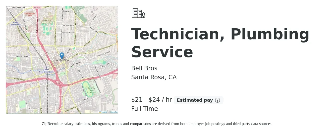 Bell Bros job posting for a Technician, Plumbing Service in Santa Rosa, CA with a salary of $22 to $25 Hourly with a map of Santa Rosa location.