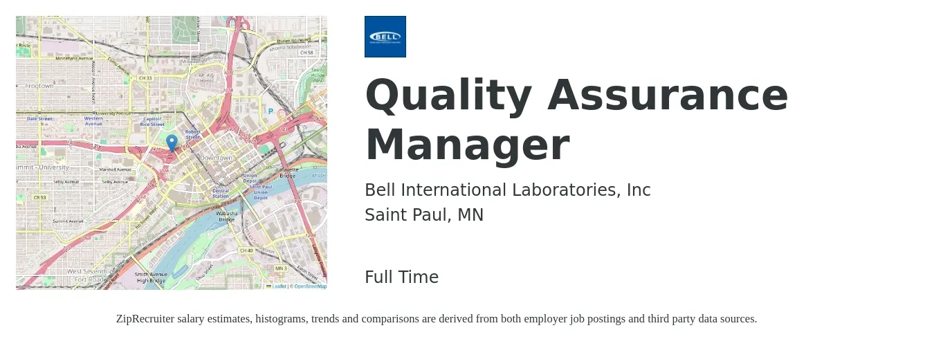 Bell International Laboratories job posting for a Quality Assurance Manager in Saint Paul, MN with a salary of $90,000 to $120,000 Yearly and benefits including dental, life_insurance, medical, pto, retirement, and vision with a map of Saint Paul location.