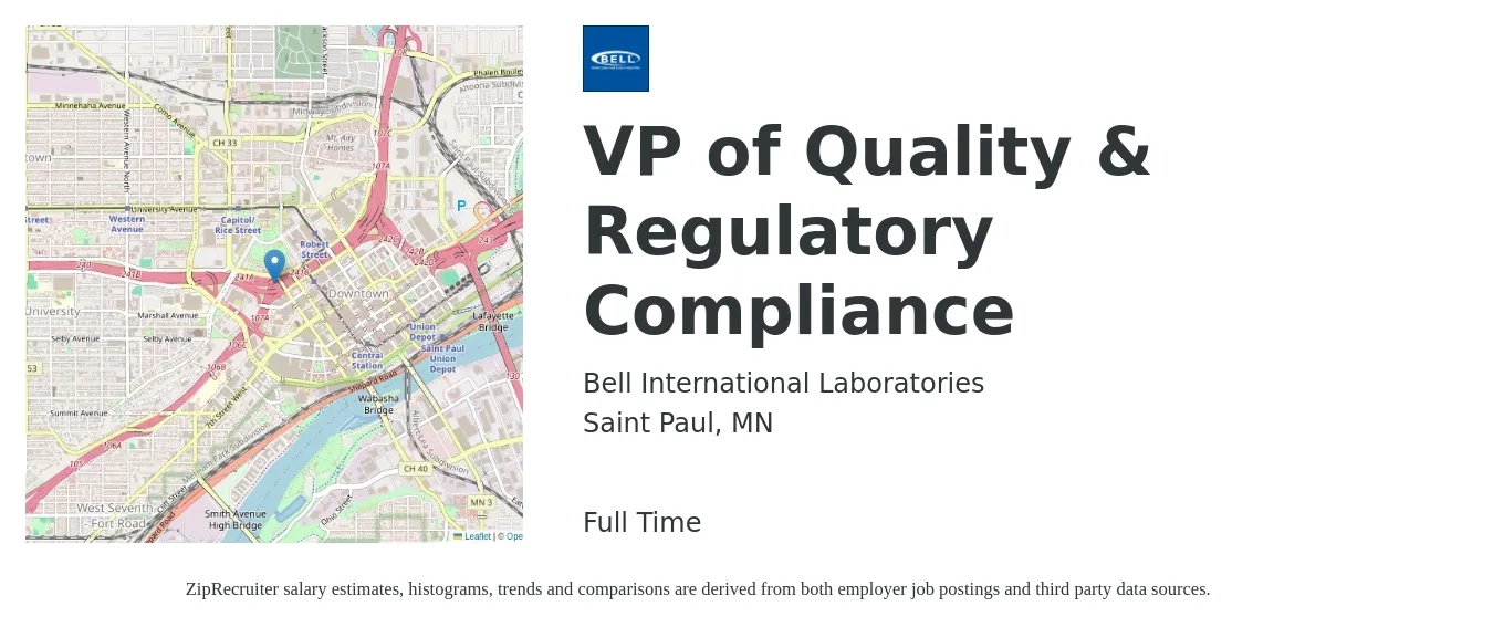 Bell International Laboratories, Inc job posting for a VP of Quality & Regulatory Compliance in Saint Paul, MN with a salary of $128,500 to $172,300 Yearly with a map of Saint Paul location.