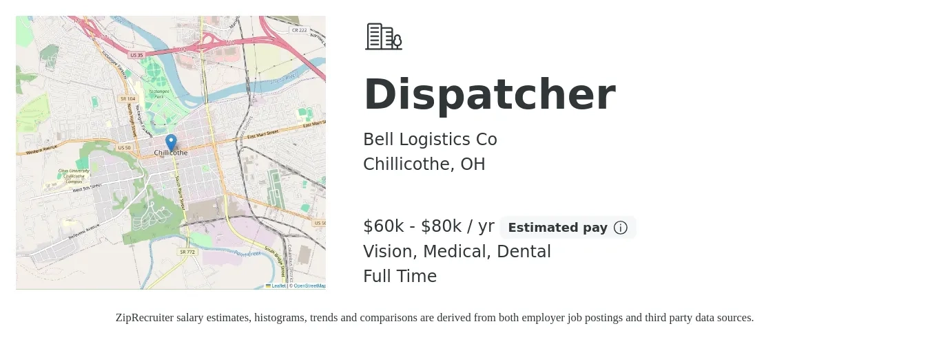 Bell Logistics Co job posting for a Dispatcher in Chillicothe, OH with a salary of $60,000 to $80,000 Yearly and benefits including dental, life_insurance, medical, pto, retirement, and vision with a map of Chillicothe location.