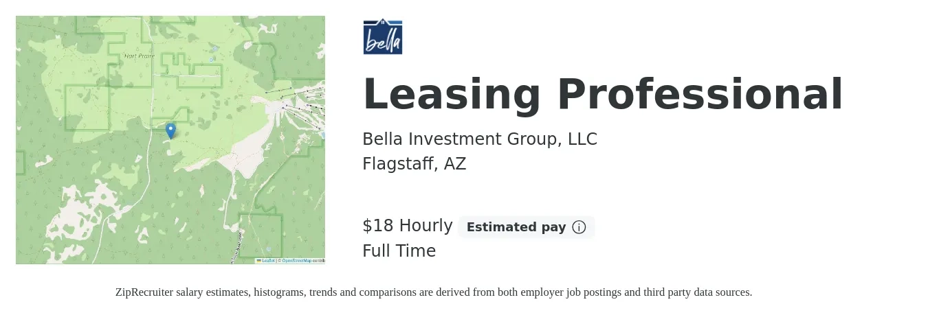 Bella Investment Group, LLC job posting for a Leasing Professional in Flagstaff, AZ with a salary of $19 Hourly with a map of Flagstaff location.