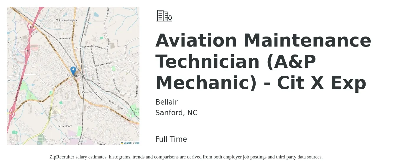 Bellair job posting for a Aviation Maintenance Technician (A&P Mechanic) - Cit X Exp in Sanford, NC with a salary of $75,000 to $85,000 Yearly with a map of Sanford location.