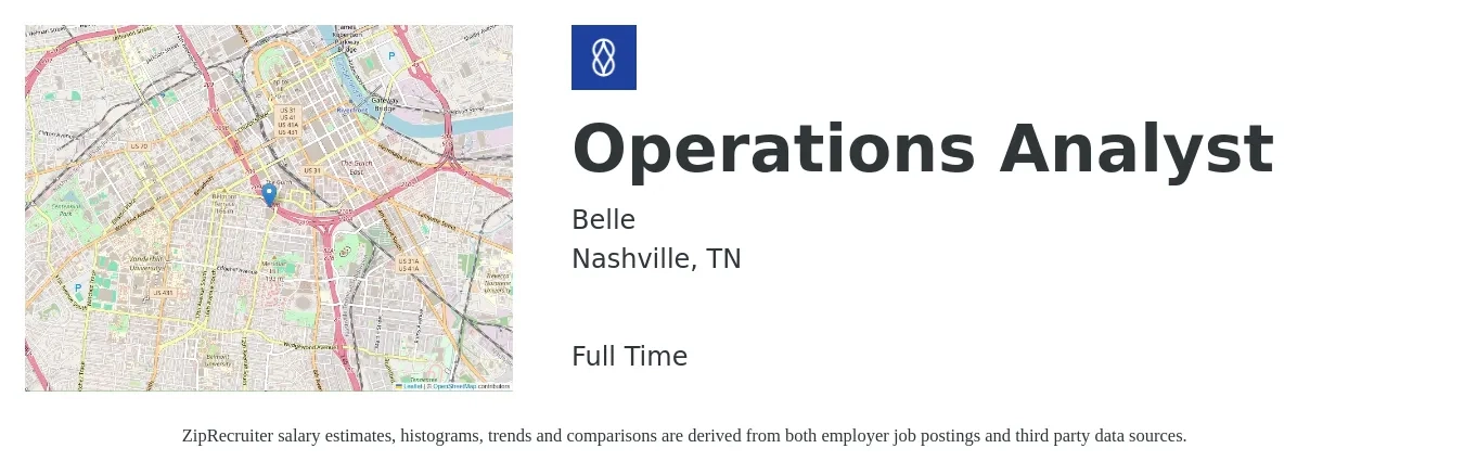 Belle job posting for a Operations Analyst in Nashville, TN with a salary of $24 to $40 Hourly with a map of Nashville location.