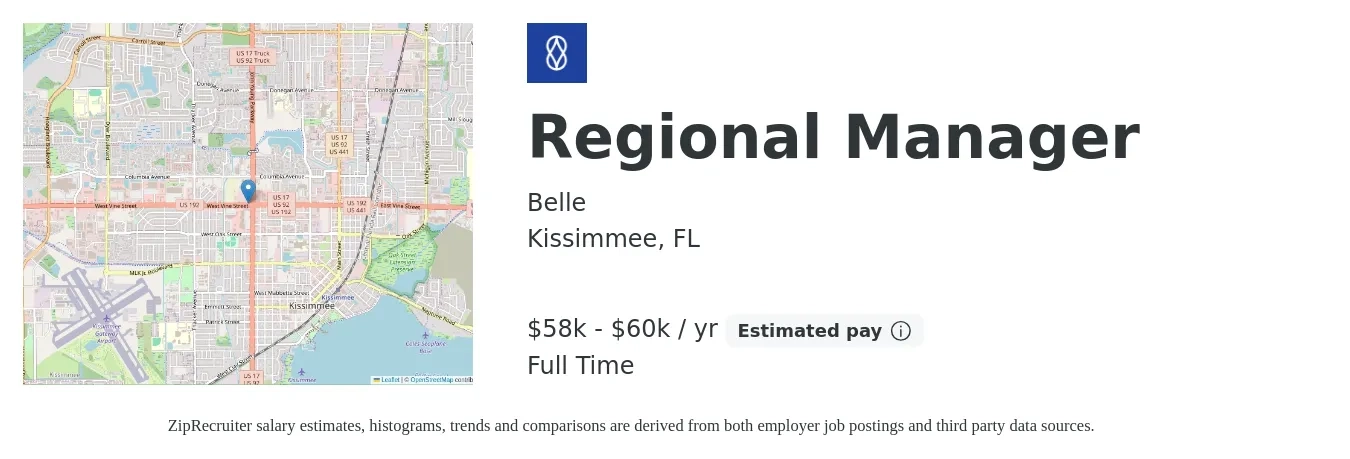 Belle job posting for a Regional Manager in Kissimmee, FL with a salary of $58,000 to $60,000 Yearly with a map of Kissimmee location.