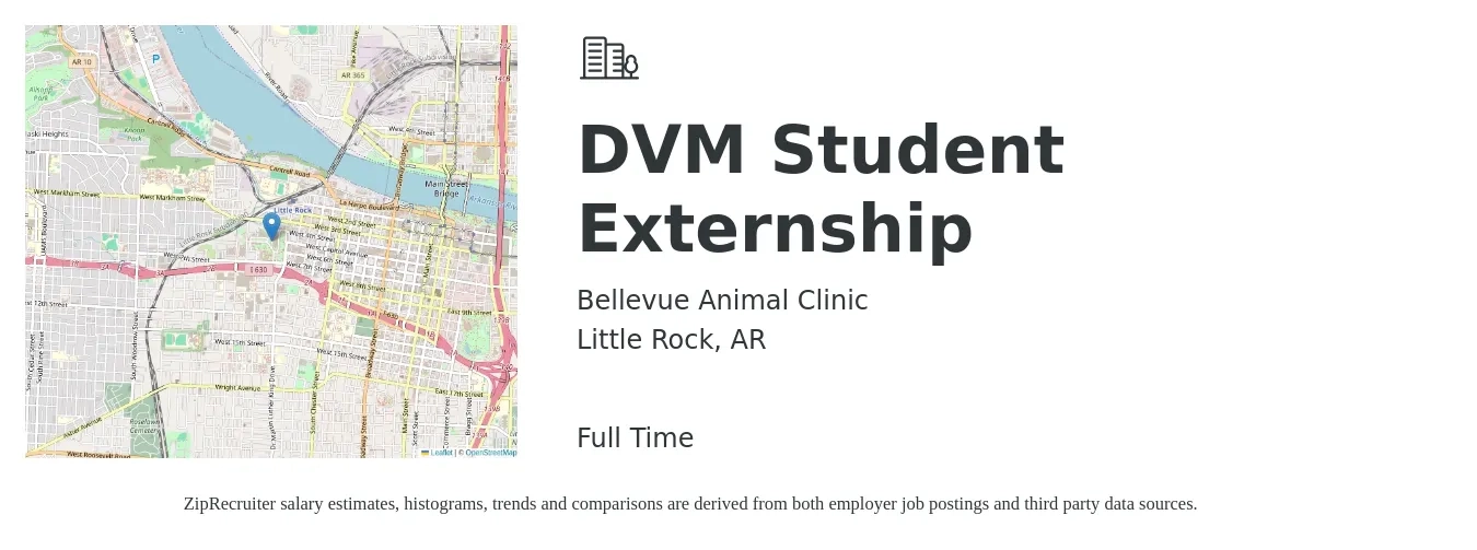 Bellevue Animal Clinic job posting for a DVM Student Externship in Little Rock, AR with a salary of $91,200 to $177,500 Yearly with a map of Little Rock location.