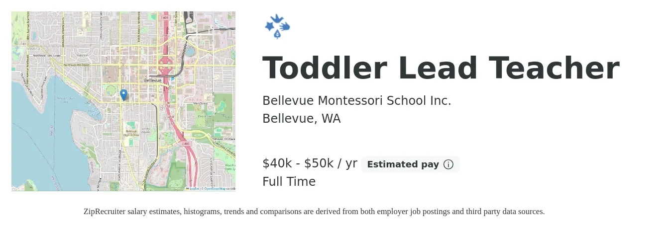 Bellevue Montessori School Inc. job posting for a Toddler Lead Teacher in Bellevue, WA with a salary of $40,000 to $50,000 Yearly with a map of Bellevue location.