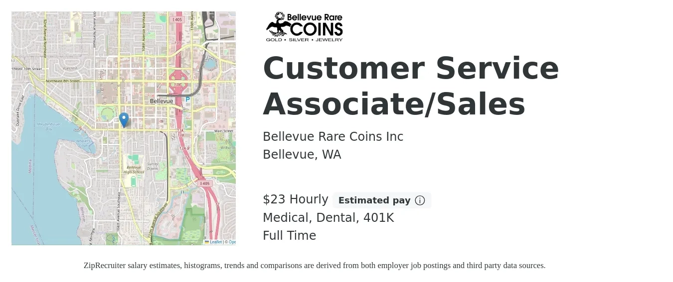 Bellevue Rare Coins Inc job posting for a Customer Service Associate/Sales in Bellevue, WA with a salary of $24 Hourly (plus commission) and benefits including medical, 401k, and dental with a map of Bellevue location.