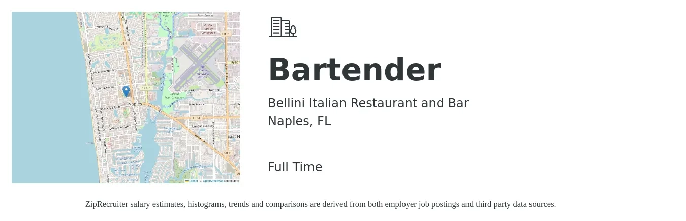 Bellini Italian Restaurant and Bar job posting for a Bartender in Naples, FL with a salary of $10 to $18 Hourly with a map of Naples location.