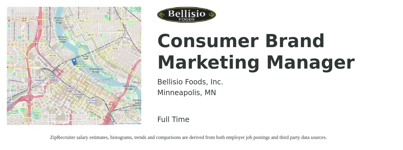 Bellisio Foods, Inc. job posting for a Consumer Brand Marketing Manager in Minneapolis, MN with a salary of $77,400 to $134,900 Yearly with a map of Minneapolis location.