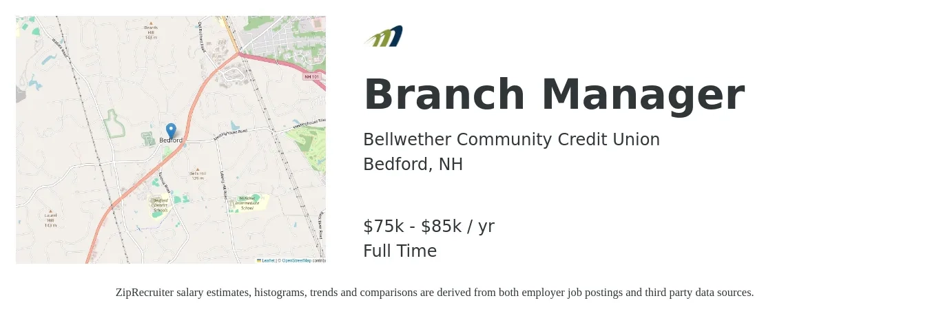 Bellwether Community Credit Union job posting for a Branch Manager in Bedford, NH with a salary of $75,000 to $85,000 Yearly with a map of Bedford location.