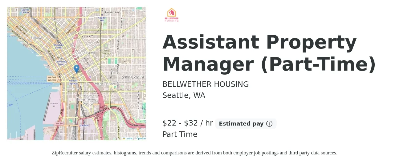 BELLWETHER HOUSING job posting for a Assistant Property Manager (Part-Time) in Seattle, WA with a salary of $24 to $33 Hourly with a map of Seattle location.