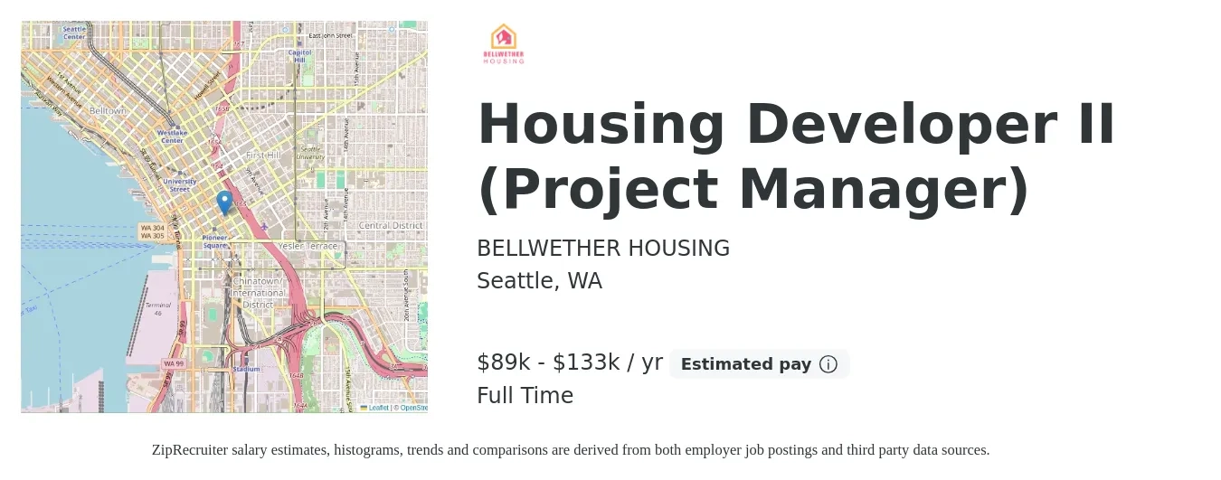 BELLWETHER HOUSING job posting for a Housing Developer II (Project Manager) in Seattle, WA with a salary of $89,230 to $133,846 Yearly with a map of Seattle location.