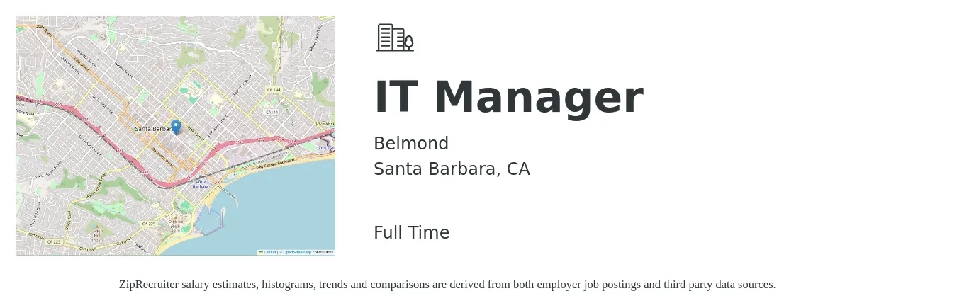 Belmond job posting for a IT Manager in Santa Barbara, CA with a salary of $95,000 to $101,000 Yearly with a map of Santa Barbara location.