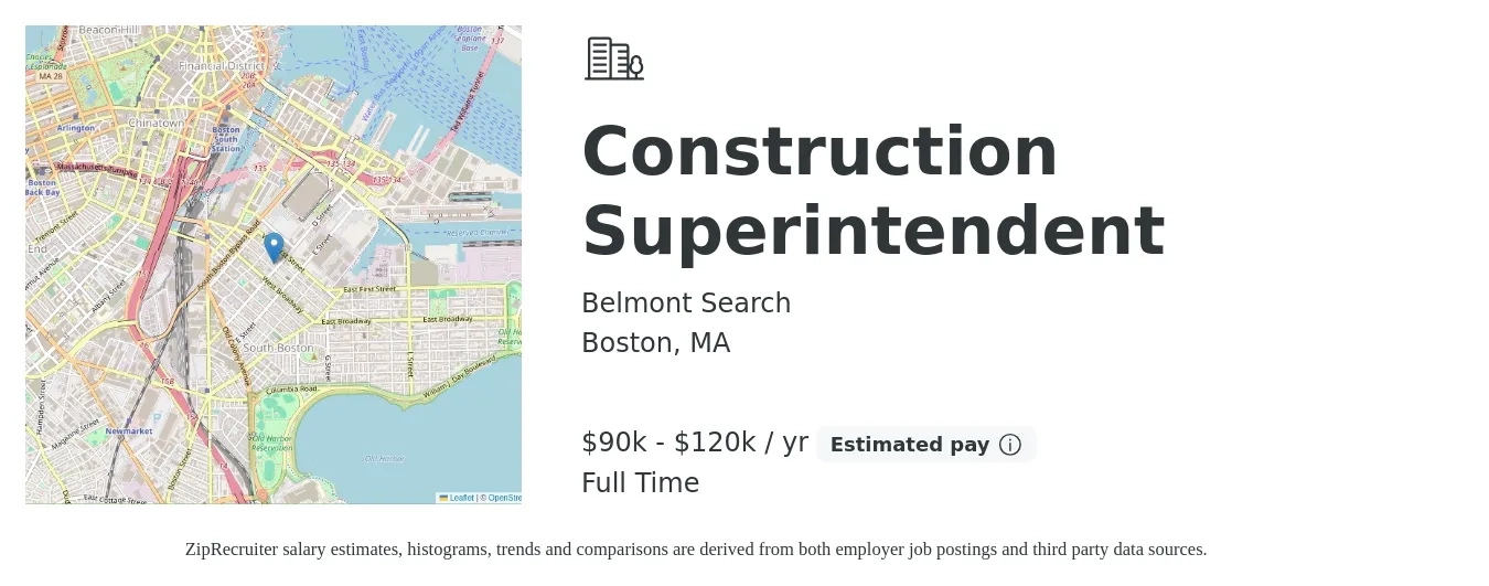 Belmont Search job posting for a Construction Superintendent in Boston, MA with a salary of $90,000 to $120,000 Yearly with a map of Boston location.