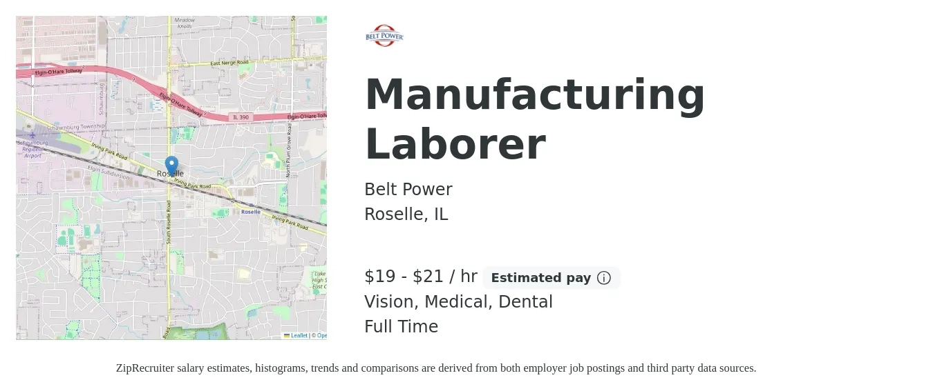 Belt Power job posting for a Manufacturing Laborer in Roselle, IL with a salary of $20 to $22 Hourly and benefits including vision, dental, life_insurance, medical, and pto with a map of Roselle location.