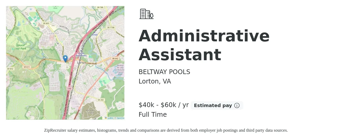 BELTWAY POOLS job posting for a Administrative Assistant in Lorton, VA with a salary of $40,000 to $60,000 Yearly with a map of Lorton location.