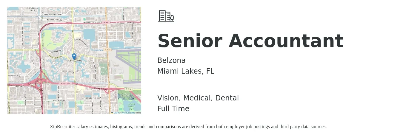 Belzona job posting for a Senior Accountant in Miami Lakes, FL with a salary of $67,800 to $85,200 Yearly and benefits including dental, life_insurance, medical, pto, retirement, and vision with a map of Miami Lakes location.