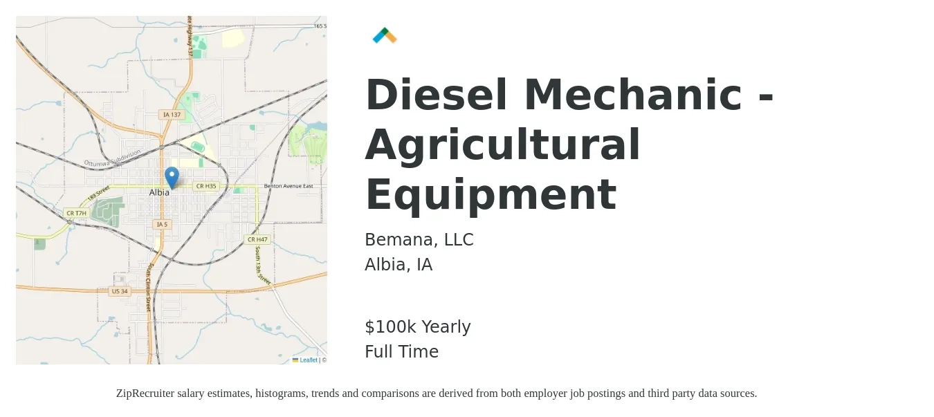 Bemana, LLC job posting for a Diesel Mechanic - Agricultural Equipment in Albia, IA with a salary of $100,000 Yearly with a map of Albia location.