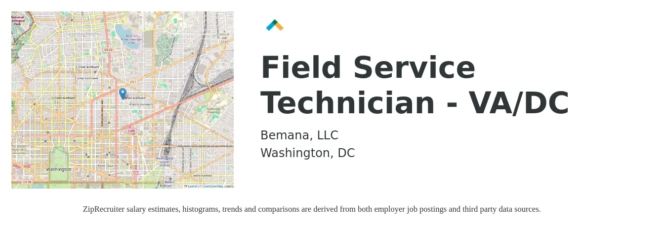 Bemana, LLC job posting for a Field Service Technician - VA/DC in Washington, DC with a salary of $22 to $34 Hourly with a map of Washington location.