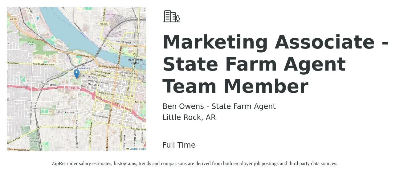 Ben Owens - State Farm Agent job posting for a Marketing Associate - State Farm Agent Team Member in Little Rock, AR with a salary of $40,000 to $75,000 Monthly with a map of Little Rock location.