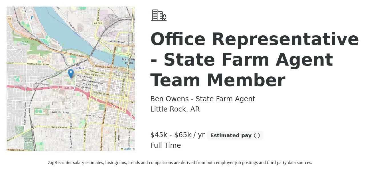 Ben Owens - State Farm Agent job posting for a Office Representative - State Farm Agent Team Member in Little Rock, AR with a salary of $45,000 to $65,000 Yearly with a map of Little Rock location.